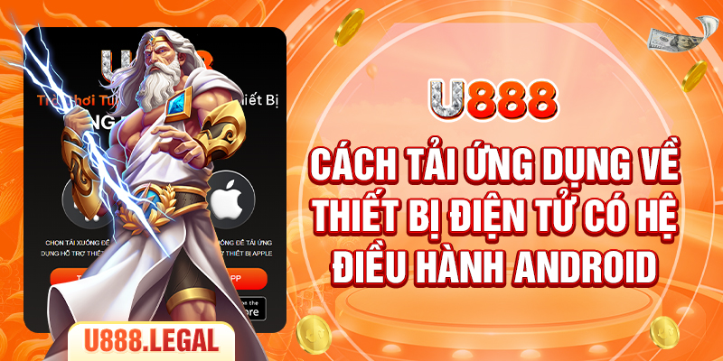 Cách tải ứng dụng về thiết bị điện tử có hệ điều hành Android